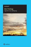Ein Freitag! (eBook, ePUB)
