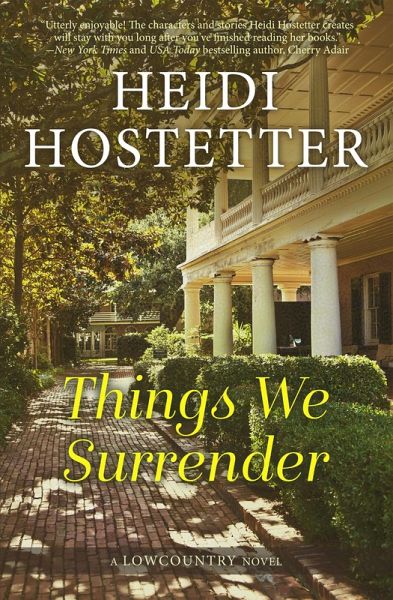Things We Surrender (A Lowcountry novel) (eBook, ePUB) Things We Surrender (A Lowcountry novel) (eBook, ePUB)