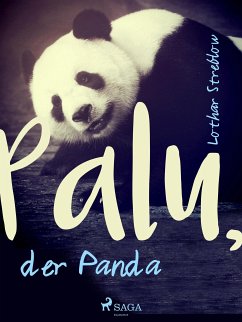 Palu, der Panda (eBook, ePUB) - Streblow, Lothar