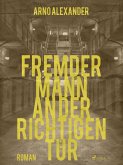 Fremder Mann an der richtigen Tür (eBook, ePUB)