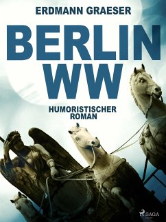 Berlin WW (eBook, ePUB) - Graeser, Erdmann