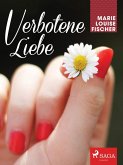 Verbotene Liebe (eBook, ePUB)