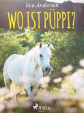 Wo ist Püppi? (eBook, ePUB)