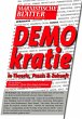DEMOKRATIE in Theorie, Praxis und... - Bild 1