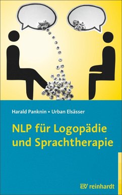 NLP für Logopädie und Sprachtherapie (eBook, PDF) - Panknin, Harald; Elsässer, Urban