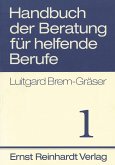 Handbuch der Beratung für helfende Berufe. Band 1 (eBook, PDF)