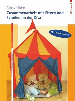 Zusammenarbeit mit Eltern und Familien in der Kita (eBook, PDF) - Albers, Timm; Ritter, Eva