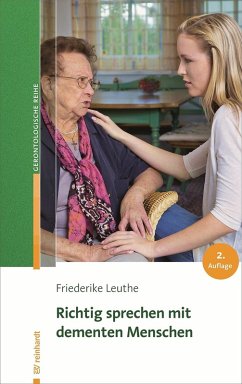 Richtig sprechen mit dementen Menschen (eBook, PDF) - Leuthe, Friederike