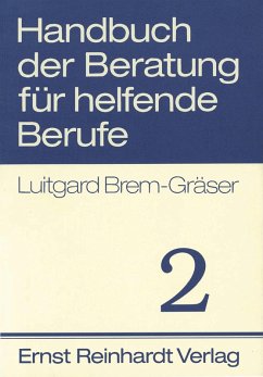 Handbuch der Beratung für helfende Berufe. Band 2 (eBook, PDF) - Brem-Gräser, Luitgard