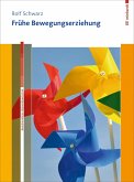Frühe Bewegungserziehung (eBook, PDF)