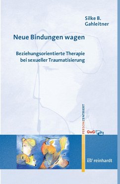 Neue Bindungen wagen (eBook, PDF) - Gahleitner, Silke Birgitta