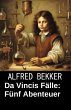 Da Vincis Fälle: Fünf Abenteuer... - Bild 1