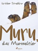 Murru, das Murmeltier (eBook, ePUB)