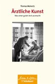 Ärztliche Kunst (Wissen & Leben) (eBook, ePUB)
