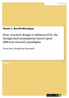 How research design is influenced by the background assumptions based upon different research paradigms (eBook, ePUB) How research design is influenced by the background assumptions based upon different research paradigms (eBook, ePUB)