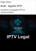 Kodi - legales IPTV (eBook, ePUB)