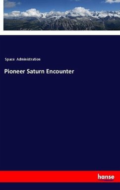 Pioneer Saturn Encounter