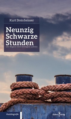 Neunzig schwarze Stunden (eBook, PDF) - Steinheisser, Kurt