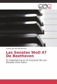 Las Sonatas WoO 47 De Beethoven - Del Real Barreto, Cristian Job