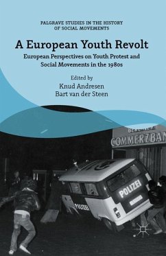A European Youth Revolt - van der Steen, Bart