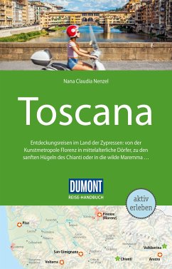 DuMont Reise-Handbuch Reiseführer E-Book Toscana (eBook, PDF) - Nenzel, Nana Claudia