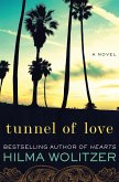 Tunnel of Love (eBook, ePUB) Tunnel of Love (eBook, ePUB)