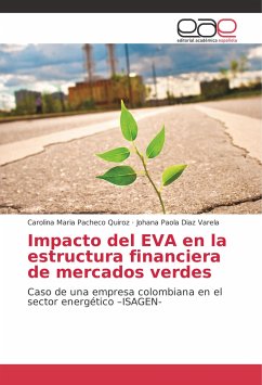 Impacto del EVA en la estructura financiera de mercados verdes - Pacheco Quiroz, Carolina Maria;Diaz Varela, Johana Paola