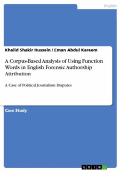 A Corpus-Based Analysis of Using Function Words in English Forensic Authorship Attribution - Kareem, Eman Abdul;Shakir Hussein, Khalid