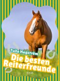 Die besten Reiterfreunde (eBook, ePUB)