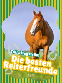 Die besten Reiterfreunde (eBook, ePUB) - Hagström, Torbjörg