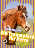 Ein Traumpferd für Petra (eBook, ePUB)