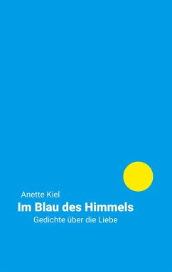 Im Blau des Himmels - Kiel, Anette