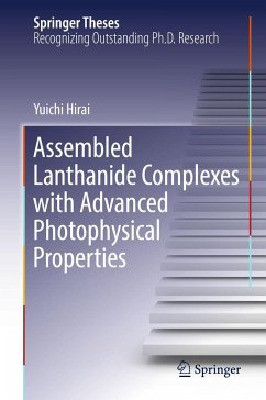 Assembled Lanthanide Complexes with Advanced Photophysical Properties - Hirai, Yuichi