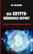 Der Kryptowährungs-Report - Bild 1