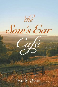 The Sow's Ear Café - Quan, Holly