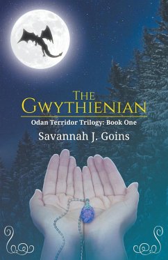 The Gwythienian - Goins, Savannah J