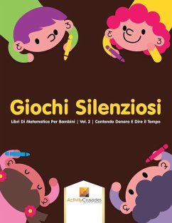 Giochi Silenziosi - Activity Crusades