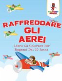 Raffreddare Gli Aerei