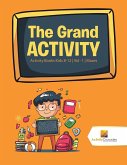 The Grand Activity