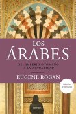 Los árabes : del Imperio otomano a la actualidad