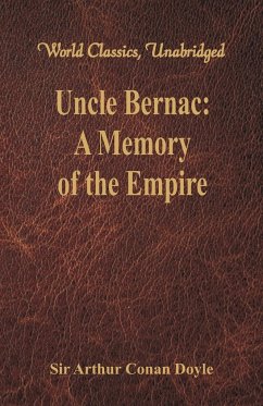 Uncle Bernac - Doyle, Arthur Conan