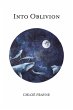 Into Oblivion - Bild 1