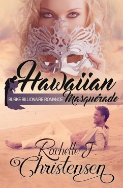 Hawaiian Masquerade - Christensen, Rachelle J.