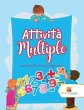 Attività Multiple - Bild 1