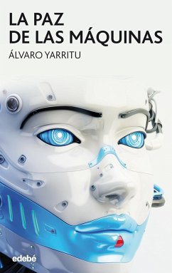 La paz de las máquinas - Yarritu Yoldi, Álvaro
