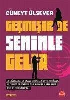 Gecmisin de Seninle Gelir - Ülsever, Cüneyt