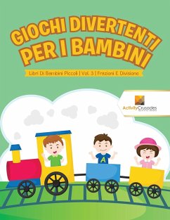 Giochi Divertenti Per I Bambini - Activity Crusades