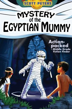 Mystery of the Egyptian Mummy - Peters, Scott