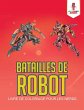 Batailles de Robot - Bild 1