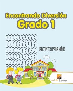 Encontrando Diversión Grado 1 - Activity Crusades